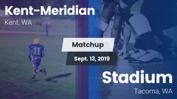 Matchup: Kent-Meridian High vs. Stadium  2019