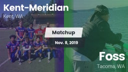 Matchup: Kent-Meridian High vs. Foss  2019