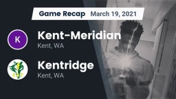 Recap: Kent-Meridian   vs. Kentridge  2021