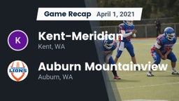 Recap: Kent-Meridian   vs. Auburn Mountainview  2021