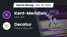 Recap: Kent-Meridian   vs. Decatur  2022