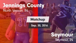 Matchup: Jennings County High vs. Seymour  2016