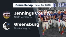 Recap: Jennings County  vs. Greensburg  2018