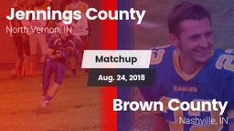 Matchup: Jennings County High vs. Brown County  2018