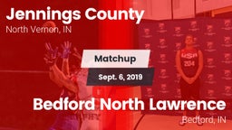 Matchup: Jennings County High vs. Bedford North Lawrence  2019