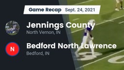Recap: Jennings County  vs. Bedford North Lawrence  2021