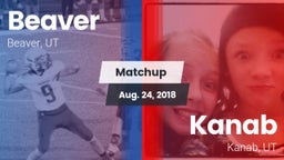 Matchup: Beaver  vs. Kanab  2018