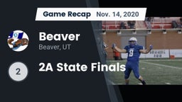 Recap: Beaver  vs. 2A State Finals 2020