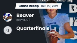 Recap: Beaver  vs. Quarterfinals 2021