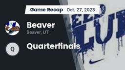 Recap: Beaver  vs. Quarterfinals 2023