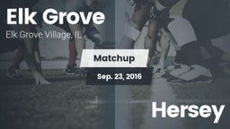 Matchup: Elk Grove High vs. Hersey  2016