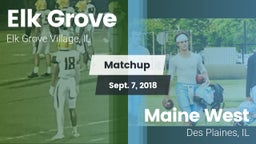 Matchup: Elk Grove High vs. Maine West  2018