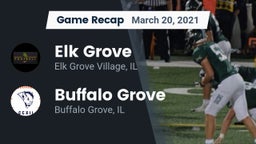 Recap: Elk Grove  vs. Buffalo Grove  2021