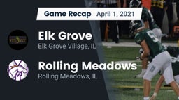 Recap: Elk Grove  vs. Rolling Meadows  2021