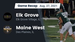 Recap: Elk Grove  vs. Maine West  2021