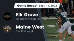 Recap: Elk Grove  vs. Maine West  2023