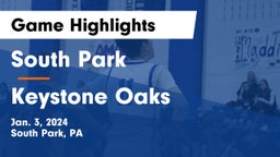 South Park  vs Keystone Oaks  Game Highlights - Jan. 3, 2024