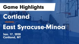 Cortland  vs East Syracuse-Minoa  Game Highlights - Jan. 17, 2020