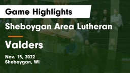 Sheboygan Area Lutheran  vs Valders  Game Highlights - Nov. 15, 2022