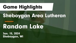 Sheboygan Area Lutheran  vs Random Lake  Game Highlights - Jan. 15, 2024