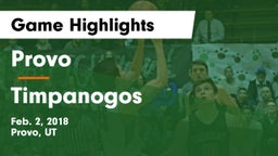 Provo  vs Timpanogos  Game Highlights - Feb. 2, 2018