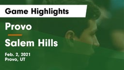 Provo  vs Salem Hills  Game Highlights - Feb. 2, 2021
