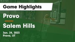 Provo  vs Salem Hills  Game Highlights - Jan. 24, 2023