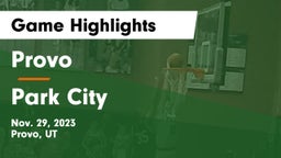 Provo  vs Park City  Game Highlights - Nov. 29, 2023
