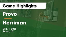 Provo  vs Herriman  Game Highlights - Dec. 1, 2023