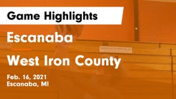 Escanaba  vs West Iron County  Game Highlights - Feb. 16, 2021