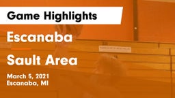 Escanaba  vs Sault Area  Game Highlights - March 5, 2021