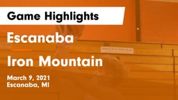 Escanaba  vs Iron Mountain  Game Highlights - March 9, 2021