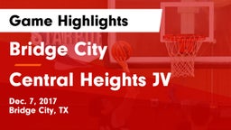 Bridge City  vs Central Heights JV Game Highlights - Dec. 7, 2017
