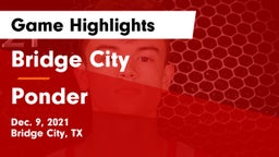 Bridge City  vs Ponder  Game Highlights - Dec. 9, 2021