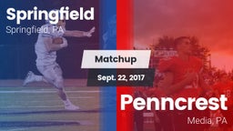 Matchup: Springfield High Sch vs. Penncrest  2017