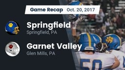 Recap: Springfield  vs. Garnet Valley  2017