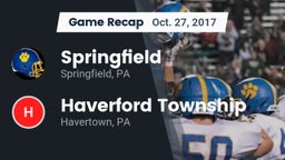 Recap: Springfield  vs. Haverford Township  2017