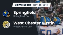 Recap: Springfield  vs. West Chester Rustin  2017