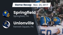 Recap: Springfield  vs. Unionville  2017