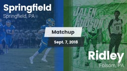 Matchup: Springfield High Sch vs. Ridley  2018