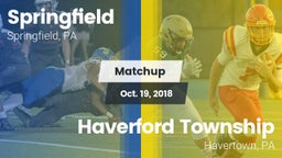 Matchup: Springfield High Sch vs. Haverford Township  2018