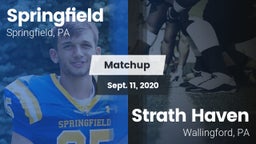 Matchup: Springfield High Sch vs. Strath Haven  2020