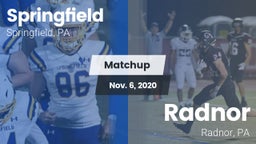 Matchup: Springfield High Sch vs. Radnor  2020