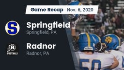 Recap: Springfield  vs. Radnor  2020