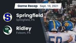 Recap: Springfield  vs. Ridley  2021