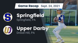 Recap: Springfield  vs. Upper Darby  2021