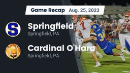 Recap: Springfield  vs. Cardinal O'Hara  2023