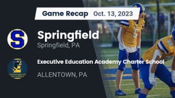 Recap: Springfield  vs. Executive Education Academy Charter School 2023