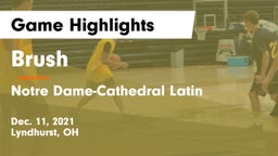 Brush  vs Notre Dame-Cathedral Latin  Game Highlights - Dec. 11, 2021