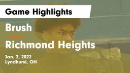Brush  vs Richmond Heights  Game Highlights - Jan. 2, 2022